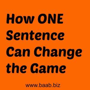 one sentence, change the game
